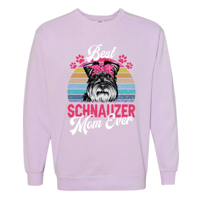 Vintage Best Schnauzer Mom Ever Gift Garment-Dyed Sweatshirt