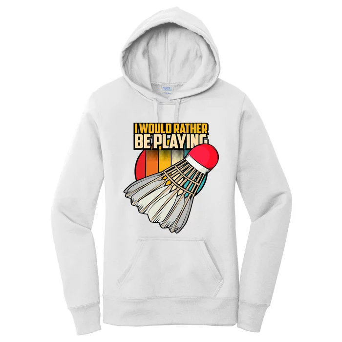 Vintage Badminton Shuttlecock Badminton Player Women's Pullover Hoodie