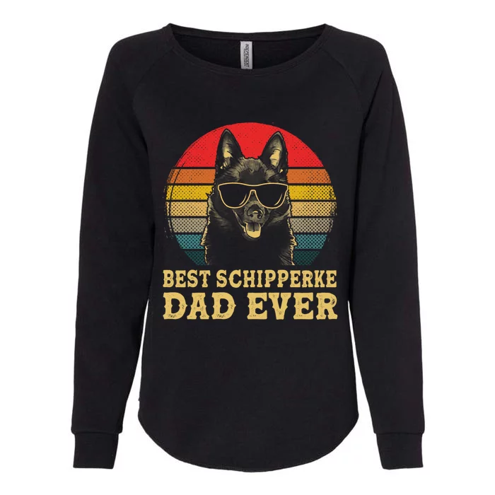 Vintage Best Schipperke Dad Ever Dog Lovers Gift Womens California Wash Sweatshirt