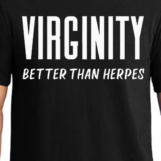 Virginity Better Than Herpes Virgins Rock Funny Abstinence Pajama Set