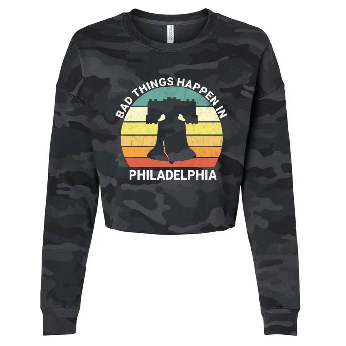 Vintage Bad Things Happen In Philadelphia Funny Philly Cropped Pullover Crew