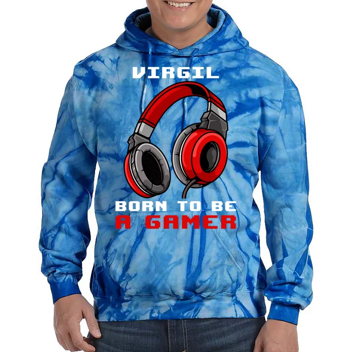 Virgil Born To Be A Gamer Personalized Gift Tie Dye Hoodie