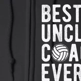 Volleyball Best Uncle Coach Ever Dad Daddy Father's Day Full Zip Hoodie