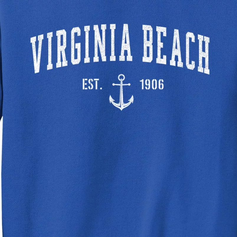 Virginia Beach Virginia Great Gift Cute Gift And Sweater Tall Sweatshirt