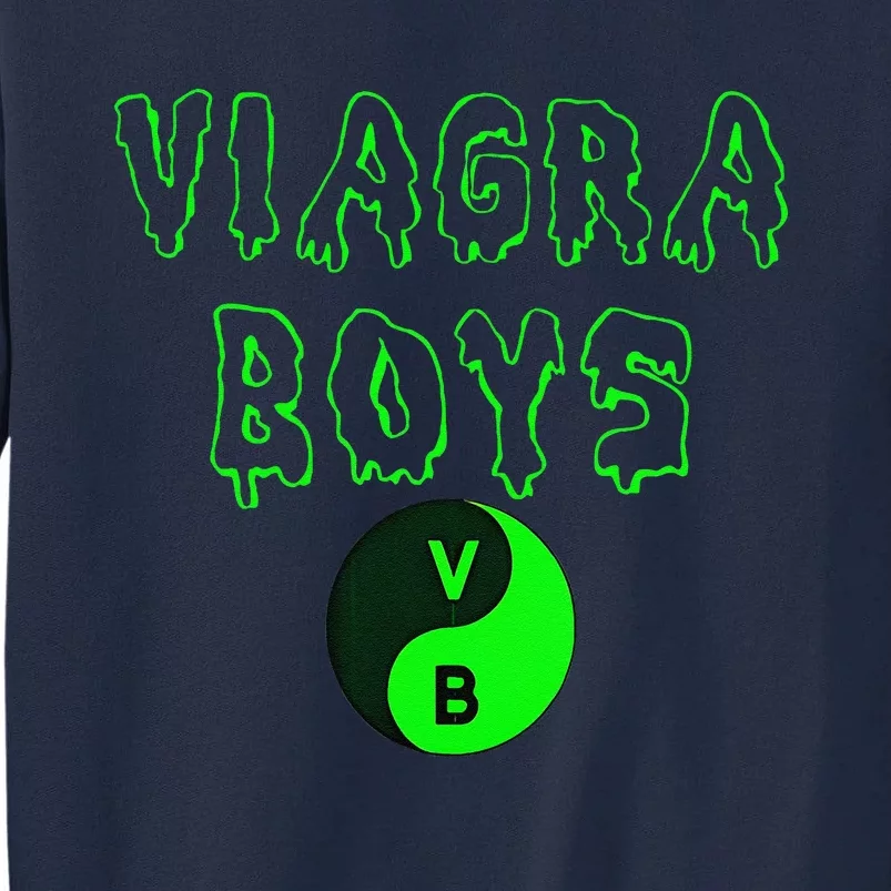 Viagra Boy Tall Sweatshirt