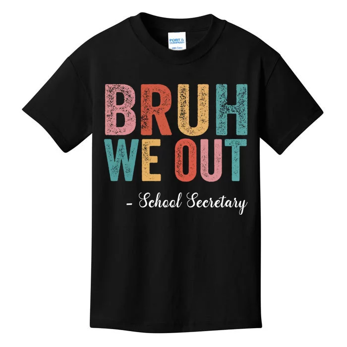 Vintage Bruh We Out School Secretary Last Day Of School Kids T-Shirt