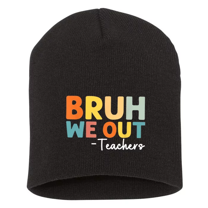 Vintage Bruh We Out Teachers Gift Short Acrylic Beanie