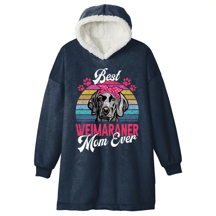 Vintage Best Weimaraner Mom Ever Cute Gift Hooded Wearable Blanket