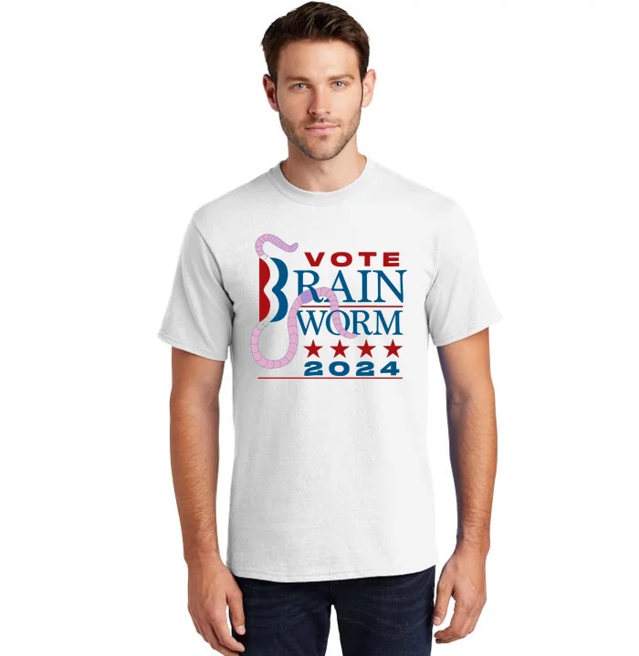 Vote Brain Worm 2024 Tall T-Shirt