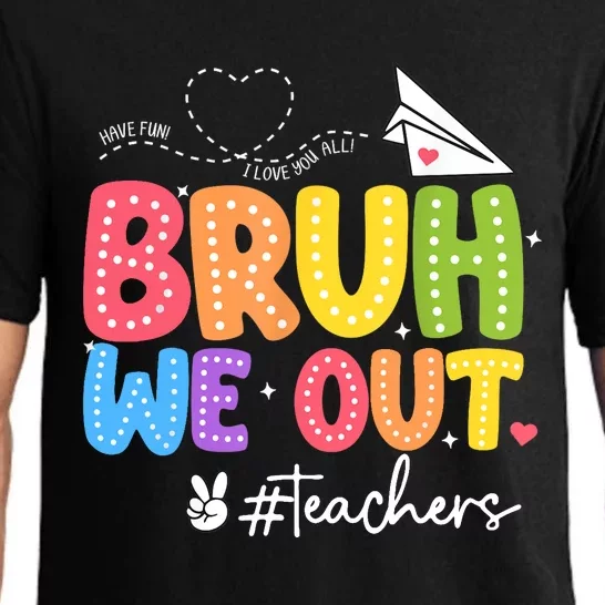 Vacation Bruh We Out Summer Teachers End Of School Year Teacher Gift Pajama Set