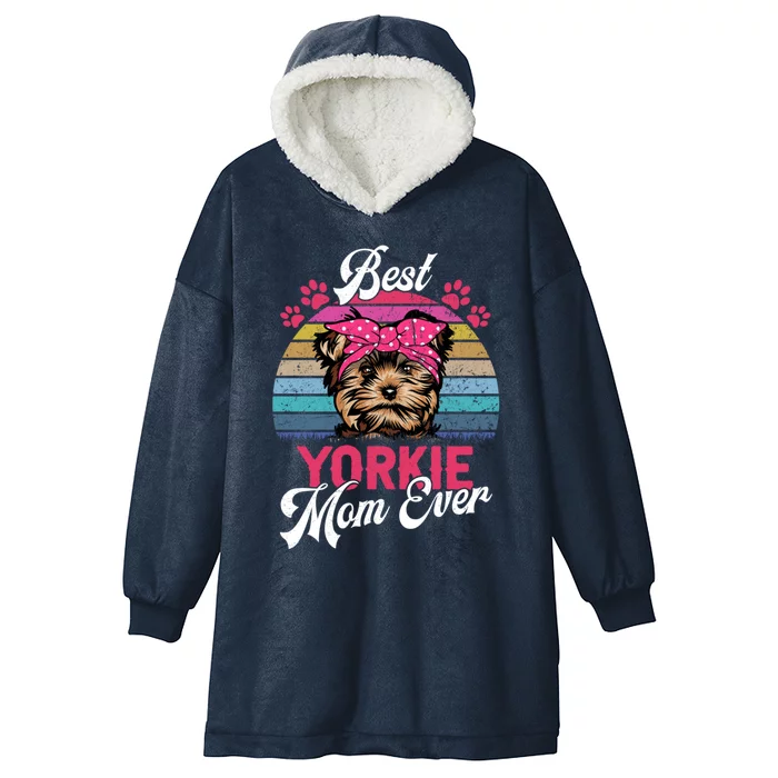 Vintage Best Yorkie Mom Ever Great Gift Hooded Wearable Blanket