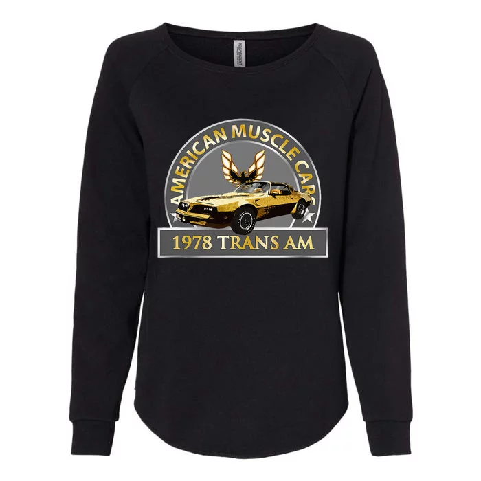 Vintage Classic 1978 Tran Am Muscle Cars 1970s Cars Womens California Wash Sweatshirt