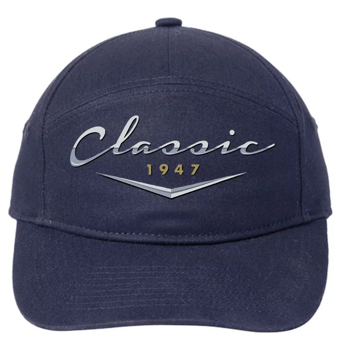 Vintage Classic 1947 Birthday Gifts For Dad, Husband 7-Panel Snapback Hat