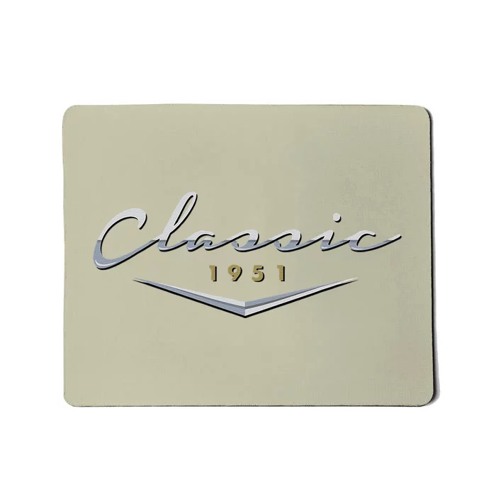 Vintage Classic 1951 Birthday Gifts For Dad, Husband Mousepad