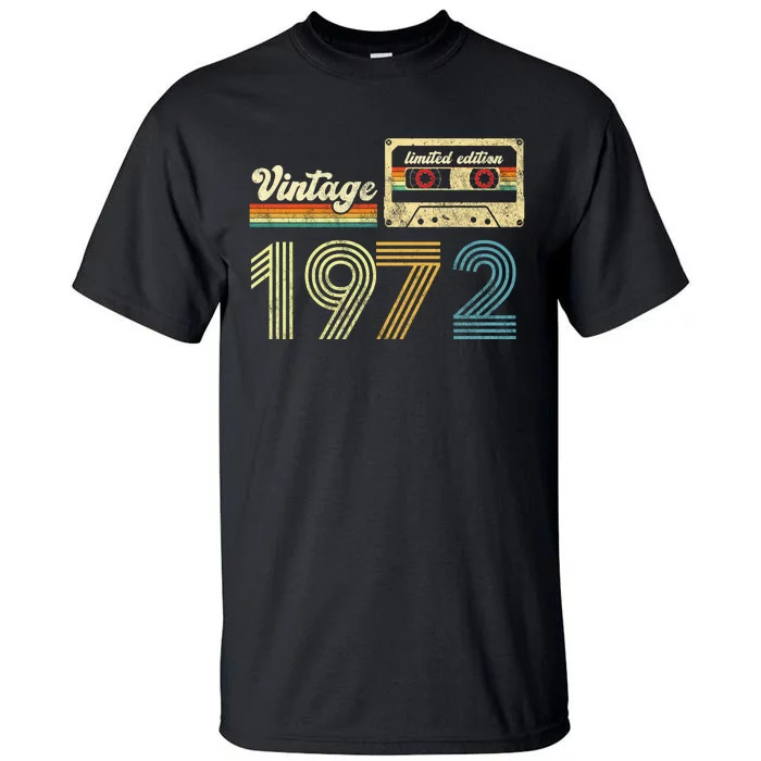 vintage cassette 1972 Retro Birthday 51st Dad Birthday Gift Grandpa Birthday Tall T-Shirt