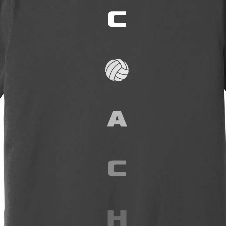 Volleyball Coach Apparel Volleyball Coach Premium T-Shirt