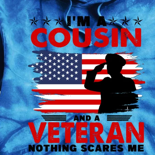 Veteran Cousin Brother Usa Flag 4th Of July Gift Tie Dye Hoodie