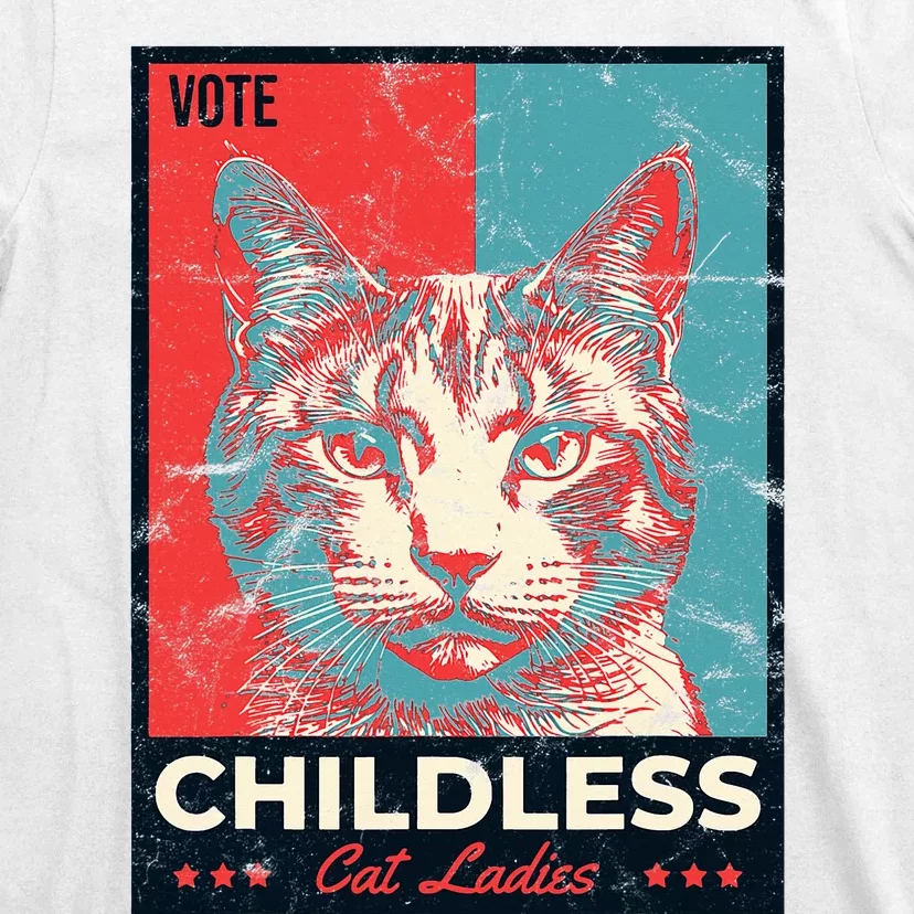 Vote Childless Cat Lady T-Shirt