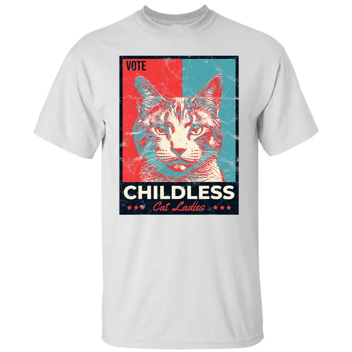 Vote Childless Cat Lady Tall T-Shirt