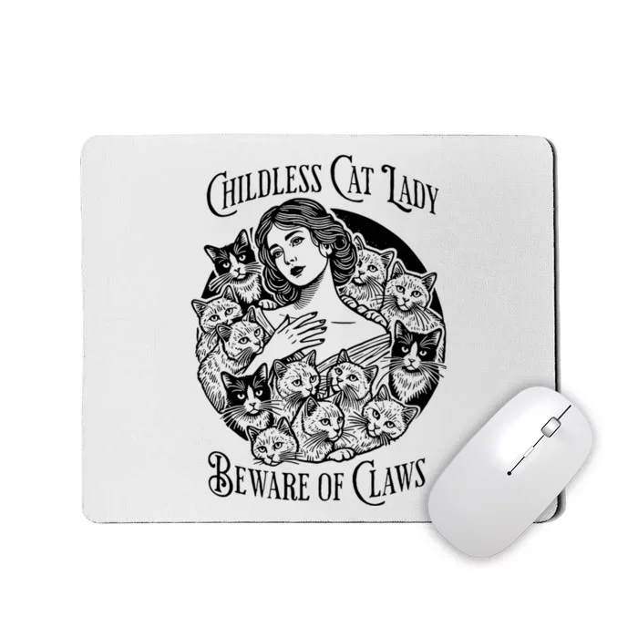 Vintage Childless Cat Lady Beware Of Claws Girl Madam Kamala Mousepad