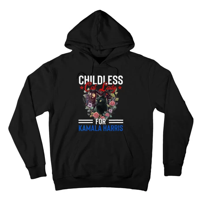 Vintage Childless Cat Ladies For Kamala Harris 2024 Election Tall Hoodie