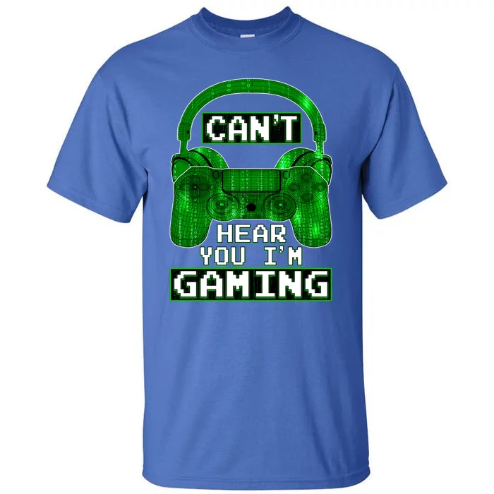 Vintage Computer Code Gamer Gift Can't Hear You I'm Gaming Gift Tall T-Shirt