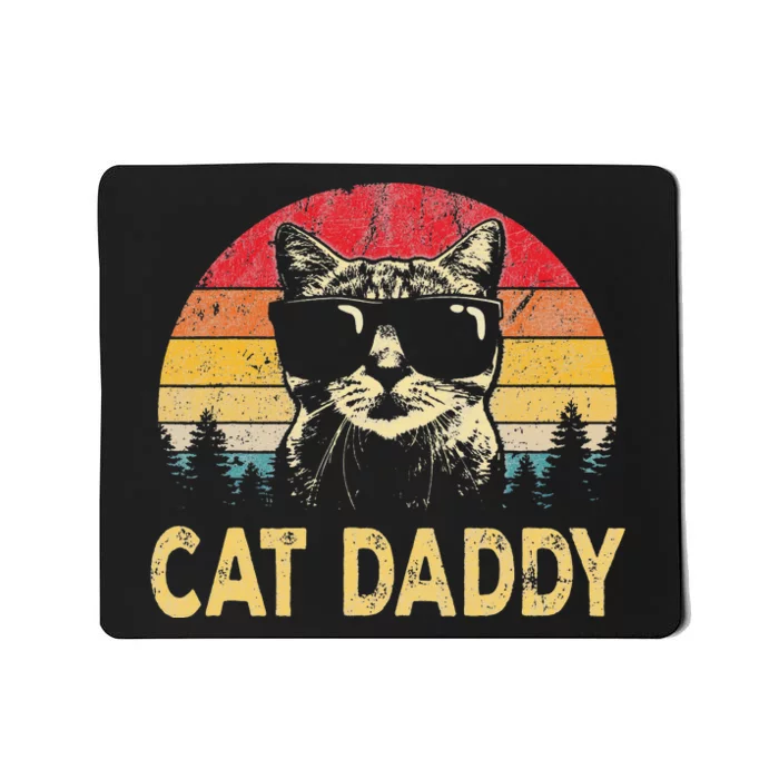 Vintage Cat Daddy Funny Cat Lover Cat Dad Fathers Mousepad