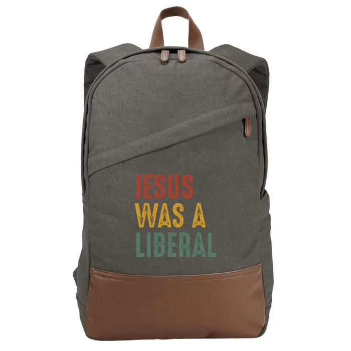 Vintage Christian Democrat Jesus Was A Liberal Cotton Canvas Backpack