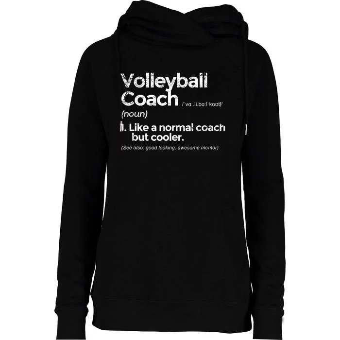 Volleyball Coach Definition Funny Gift Womens Funnel Neck Pullover Hood