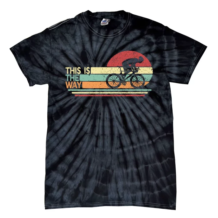 Vintage Cycling Dad This Is The Way Tie-Dye T-Shirt