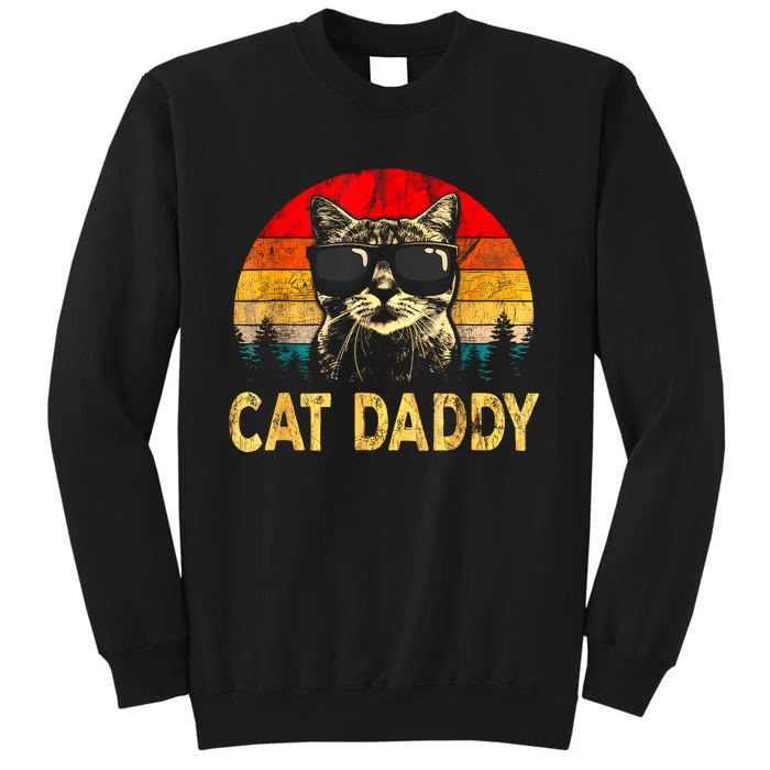 Vintage Cat Daddy Funny Cat Lover Gift Cat Dad Fathers Tall Sweatshirt