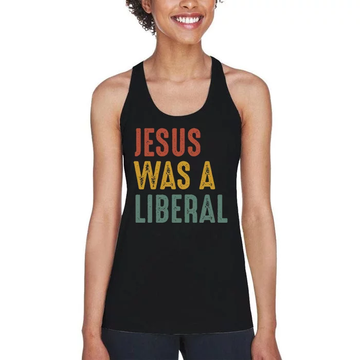 Vintage Christian Democrat Jesus Was A Liberal Women's Racerback Tank