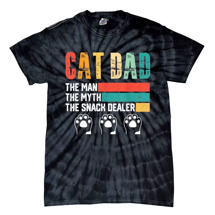 Vintage Cat Dad The Man The Myth Snack Dealer Father Day Tie-Dye T-Shirt