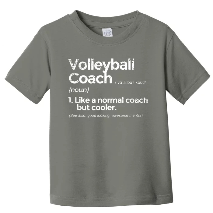 Volleyball Coach Definition Funny Gift Toddler T-Shirt