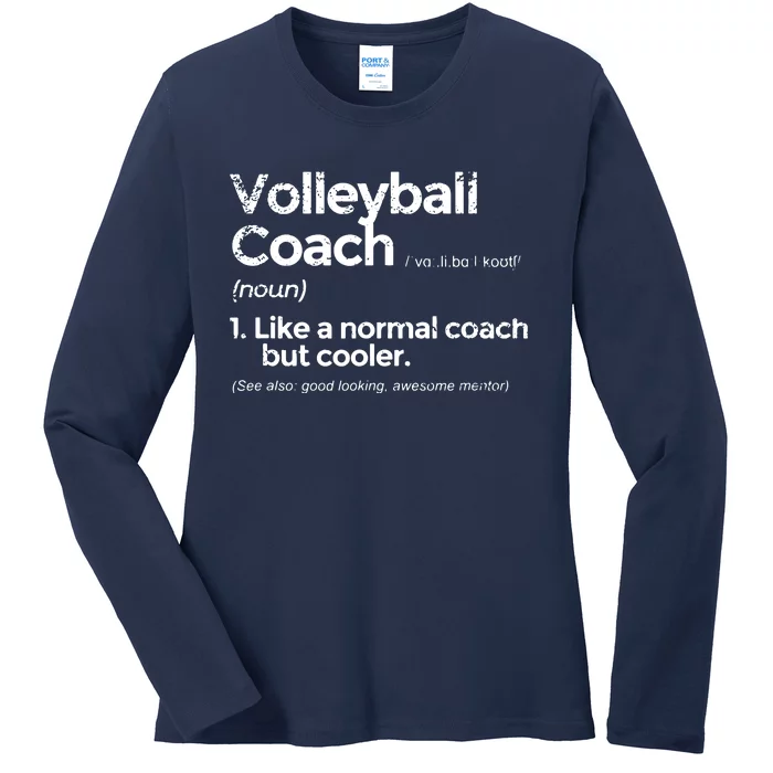 Volleyball Coach Definition Funny Gift Ladies Long Sleeve Shirt