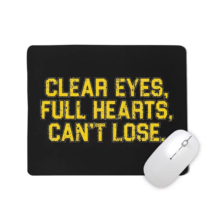 Vintage Clear Eyes Full Hearts Can't Lose Mousepad