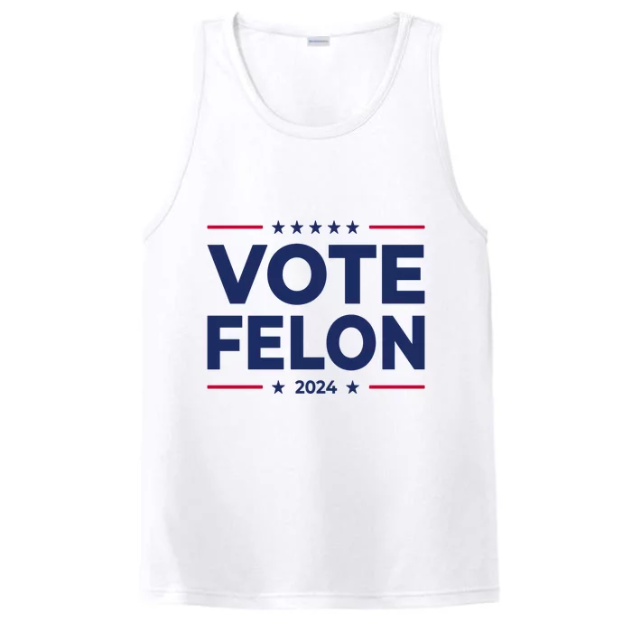 Vote Convicted Felon Trump 2024 Funny Performance Tank