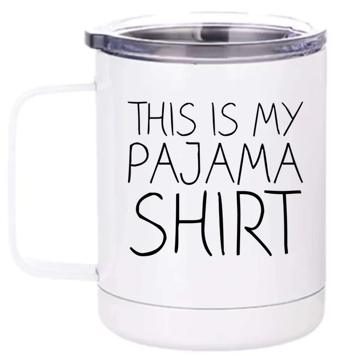 Valentines Christmas Fun Matching This Is My Pajama Gift Meaningful Gift Front & Back 12oz Stainless Steel Tumbler Cup