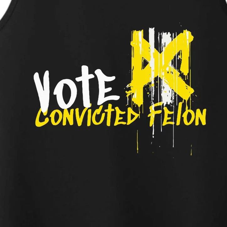 Vote Convicted Felon Usa 2024 Election Graffiti Performance Tank