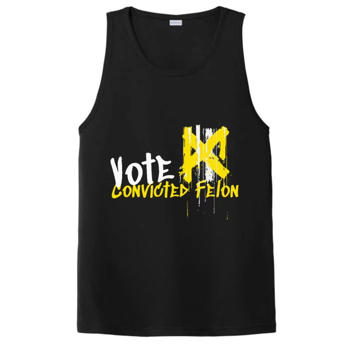 Vote Convicted Felon Usa 2024 Election Graffiti Performance Tank