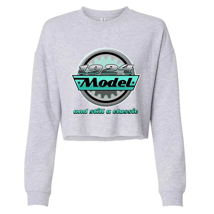 Vintage Car Gear 1924 Model And Still A Classic 100th Birthday Cropped Pullover Crew