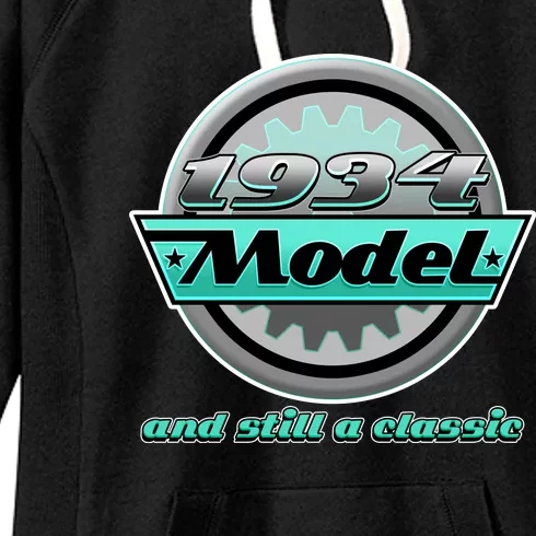 Vintage Car Gear 1934 Model And Still A Classic 90th Birthday Women's Fleece Hoodie