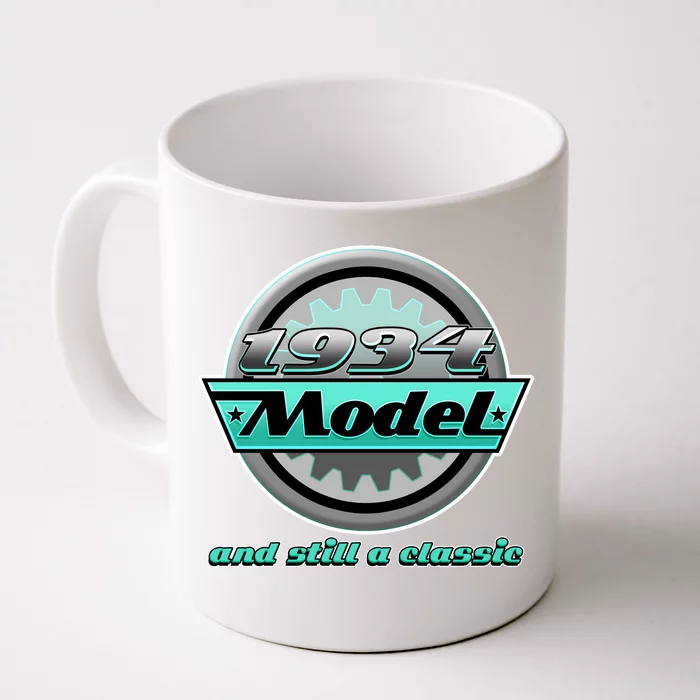 Vintage Car Gear 1934 Model And Still A Classic 90th Birthday Front & Back Coffee Mug