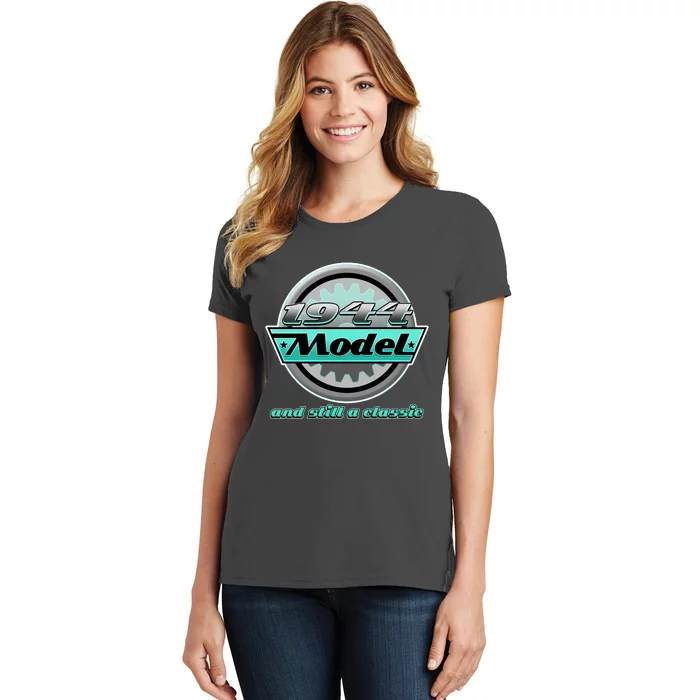 Vintage Car Gear 1944 Model And Still A Classic 80th Birthday Women's T-Shirt