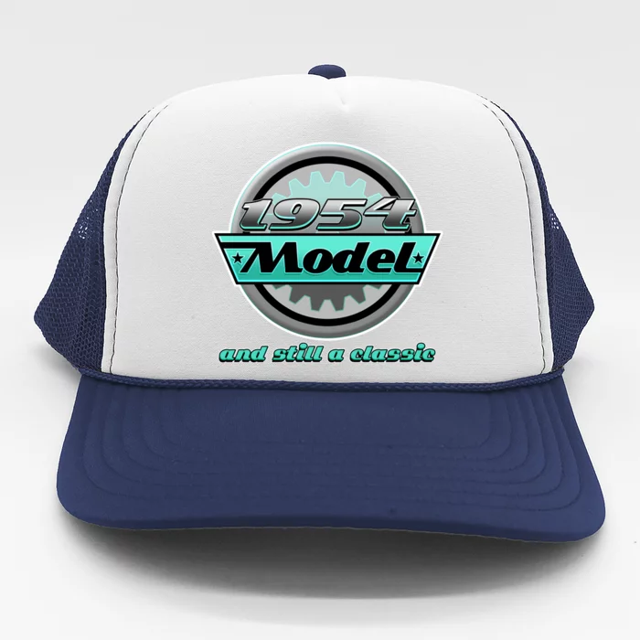 Vintage Car Gear 1954 Model And Still A Classic 70th Birthday Trucker Hat