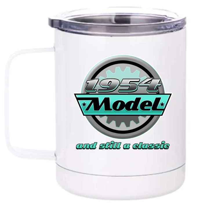 Vintage Car Gear 1954 Model And Still A Classic 70th Birthday Front & Back 12oz Stainless Steel Tumbler Cup