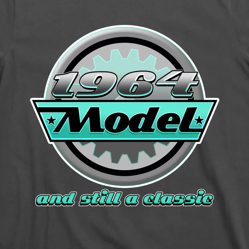 Vintage Car Gear 1964 Model And Still A Classic 60th Birthday T-Shirt