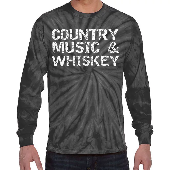 Vintage Country Gift For Men Funny Country Music & Whiskey Tie-Dye Long Sleeve Shirt