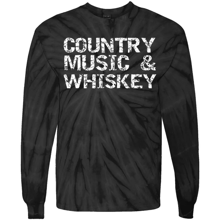 Vintage Country Gift For Men Funny Country Music & Whiskey Tie-Dye Long Sleeve Shirt