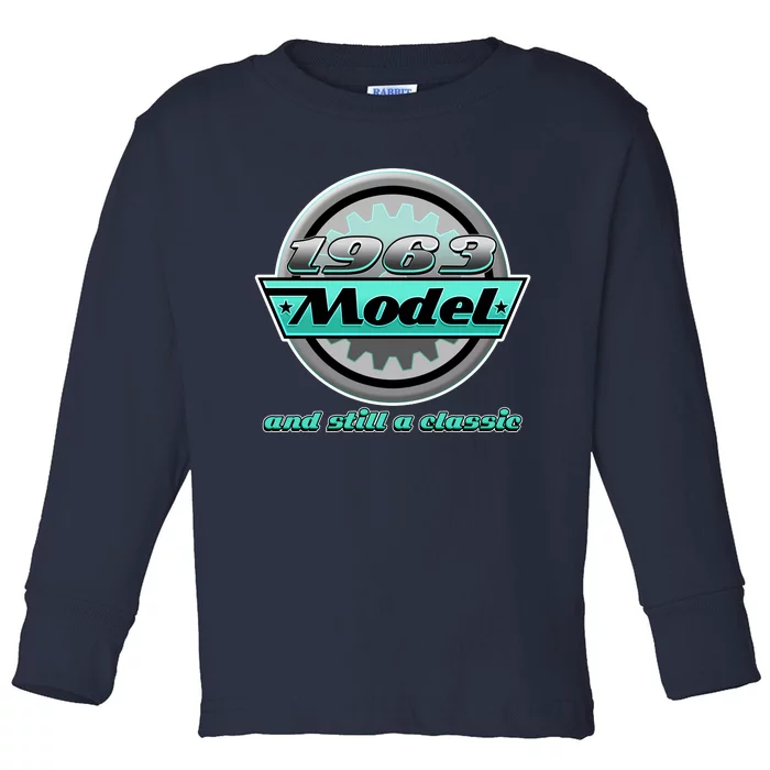 Vintage Car Gear 1963 Model And Still A Classic 60th Birthday Toddler Long Sleeve Shirt